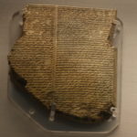 ギルガメシュ叙事詩の粘土板　ギルガメシュ叙事詩の１１章、楔形文字で書かれ聖書のノアの方舟の原型だとされる